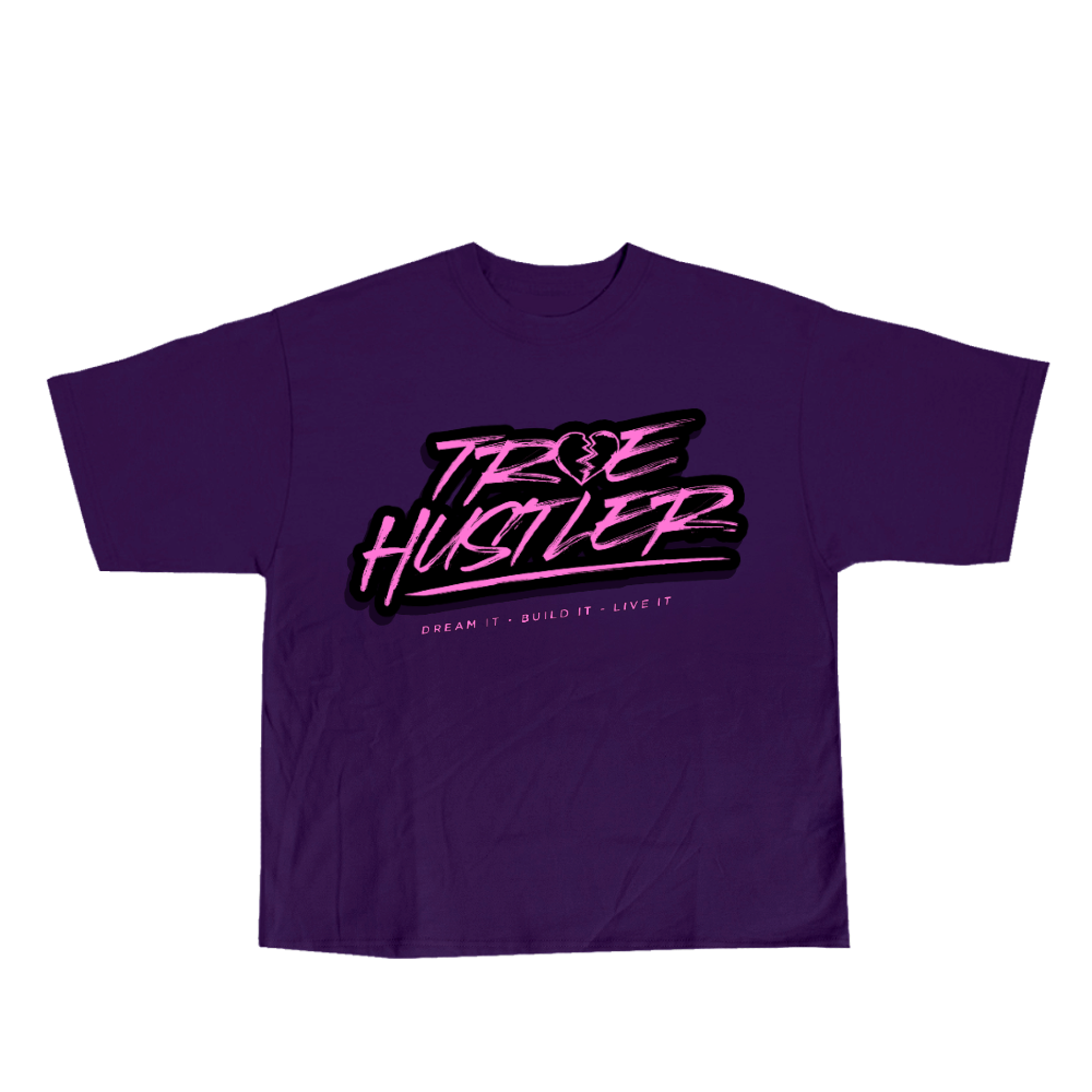 True Hustler Tee's